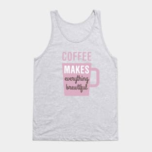 Coffee Brewtiful Tank Top